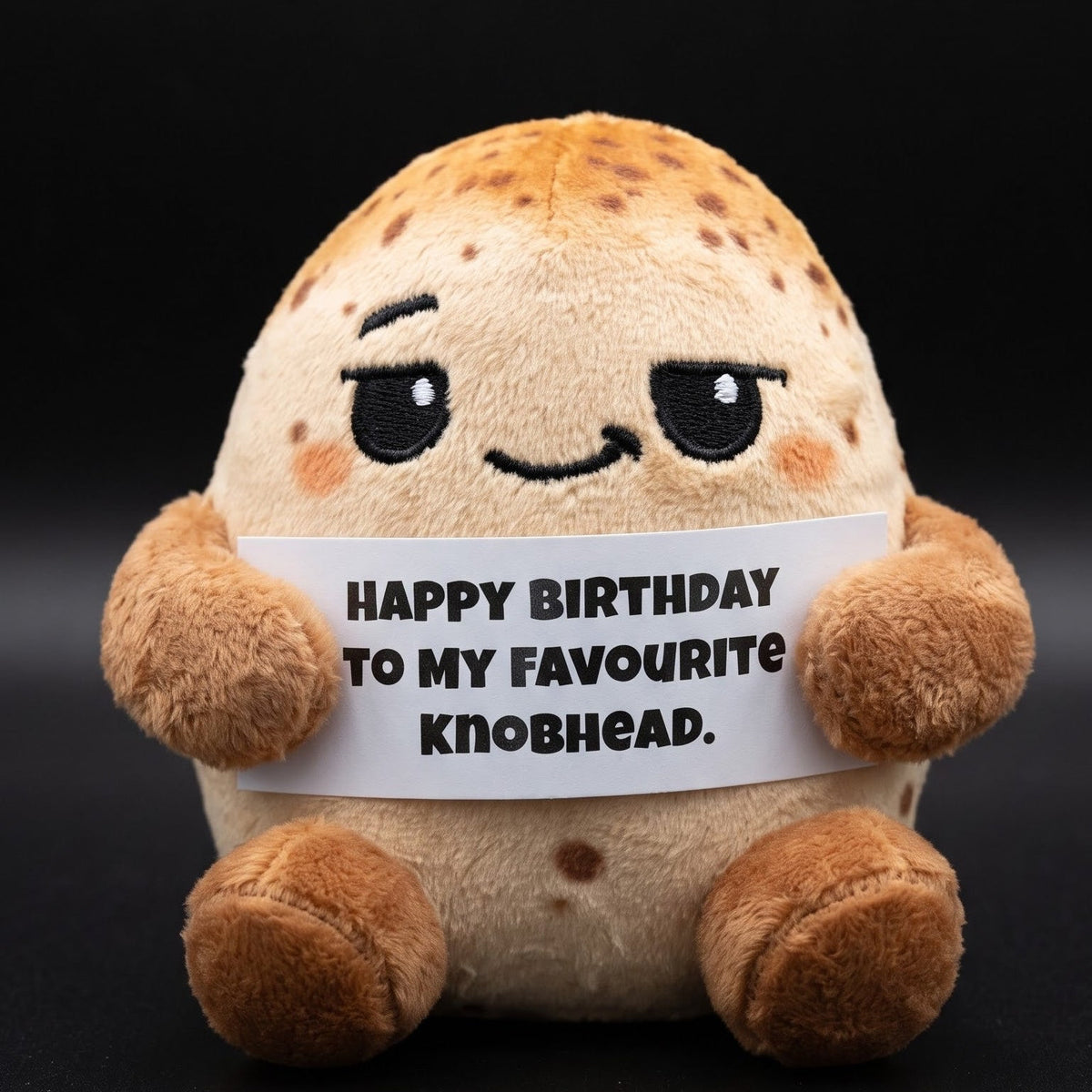 Happy Birthday to my favourite knobhead!